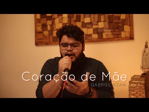 Gabriel Kzam - Coração de Mãe (Mariani) cover