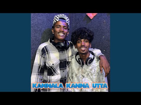 Kannala Kanna Utta
