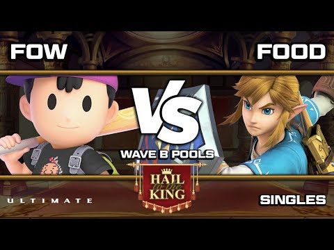 Hail To The King 3: Fow (Ness) vs Food (Link) - Wave B
