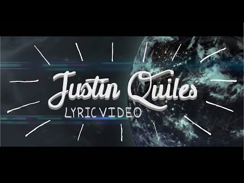 Justin Quiles - Si El Mundo Se Acabara [Lyric Video]
