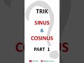 Trik Sinus & Cosinus 0° sampai 90° #trik #sinus #cosinus #trigonometri
