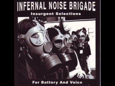 Infernal Noise Brigade - Nagarawallah