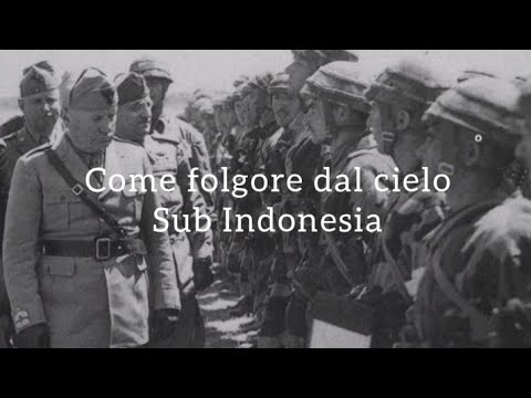 Come folgore dal cielo - Italian Folgore division song — Lyrics and Indonesia subtitle