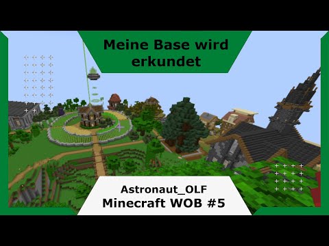 Abschlussrunde in meiner Base | WOB S5 F25 | Astronaut_OLF