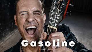 ANTHONY TULLO- GASOLINE OFFICIAL VIDEO