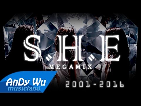 S.H.E Megamix (2001-2016) 十五週年終極混音