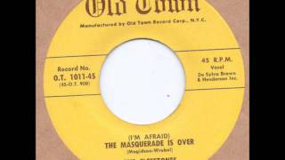CLEFFTONES - (I&#39;M AFRAID) THE MASQUERADE IS OVER - OLD TOWN 1011 - 1955