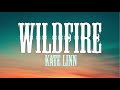 Kate Linn Wildfire Lyrics