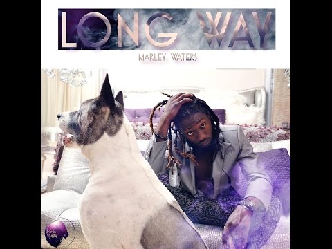 Marley Waters - Long Way
