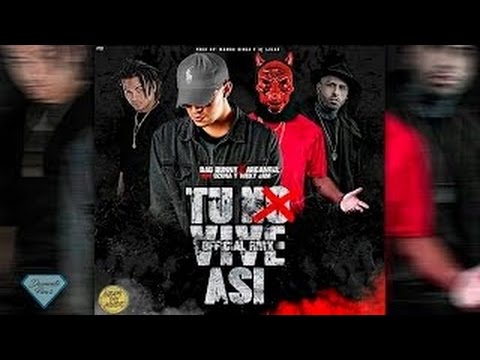 Bad Bunny x KilaE -TNVA (Tu no Vive Así)