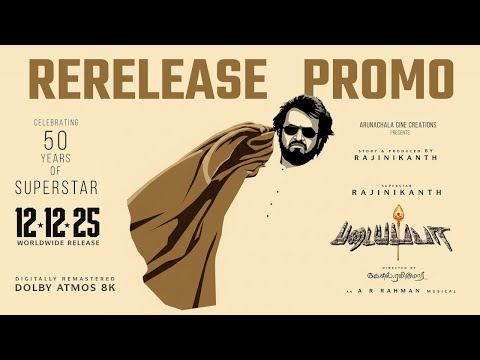 50 Years of Rajinikanth - Padayappa Unleashed by Rajinikanth | Re-Release Special