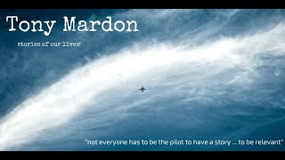 Stories of Our Lives! - Tony Mardon