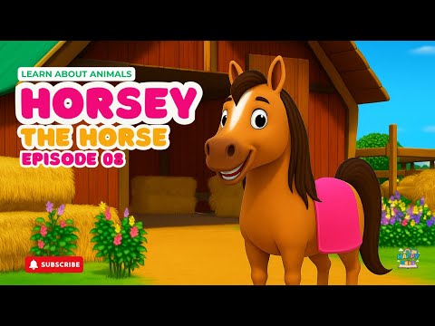 Horsey the Horse| Learn About Horses for Kids | Fun Animal Song #learnaboutanimals #animalsongs