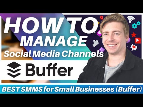 How To Use Buffer | Best Social Media Management Software for Small Businesses