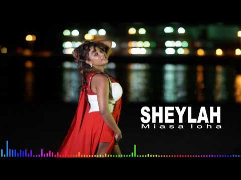 Sheylah - Miasa loha lyrics