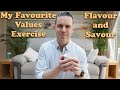 My Favourite Values Exercise ACT - Flavour and Savour (Russ Harris)