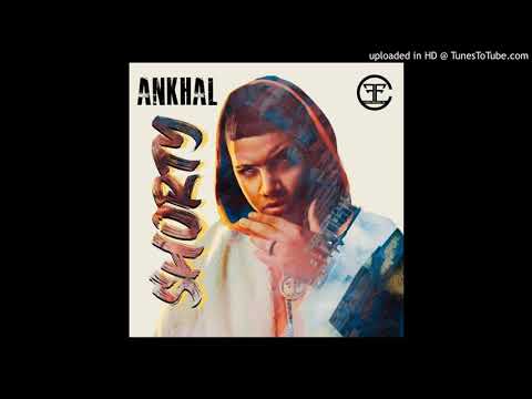 Ankhal - Shorty [Audio Oficial]
