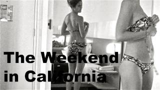 the weekend in california by Casey Neistat