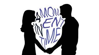 A Moment in Time FINAL
