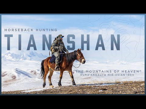 Horseback Hunting TIAN SHAN "The Mountains of Heaven"