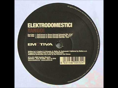Elektrodomestici - Tango! (Simon Concept Massive Mix)