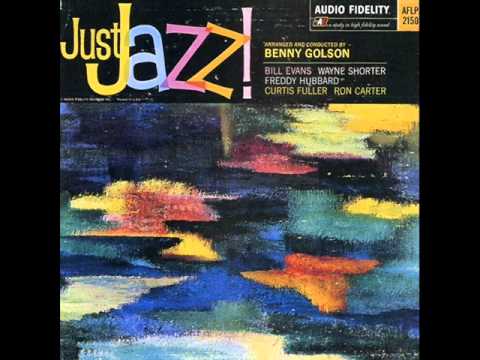 Benny Golson's Sextet - Groovin' High