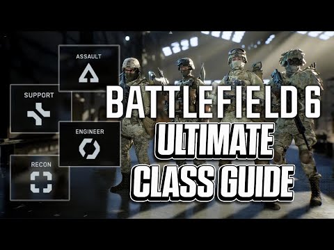 Battlefield 6 Ultimate Class Guide for Beginners