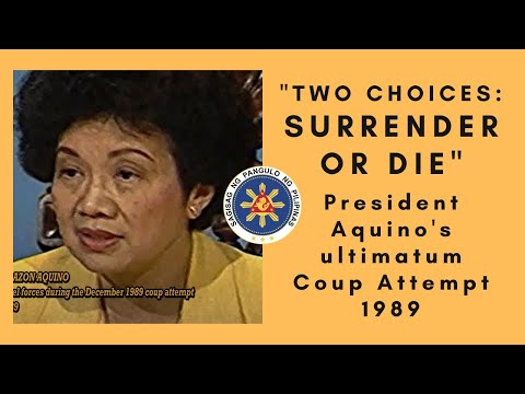 President Corazon Aquino issues ultimatum to coup rebels: "Surrender or die." | 02 December 1989