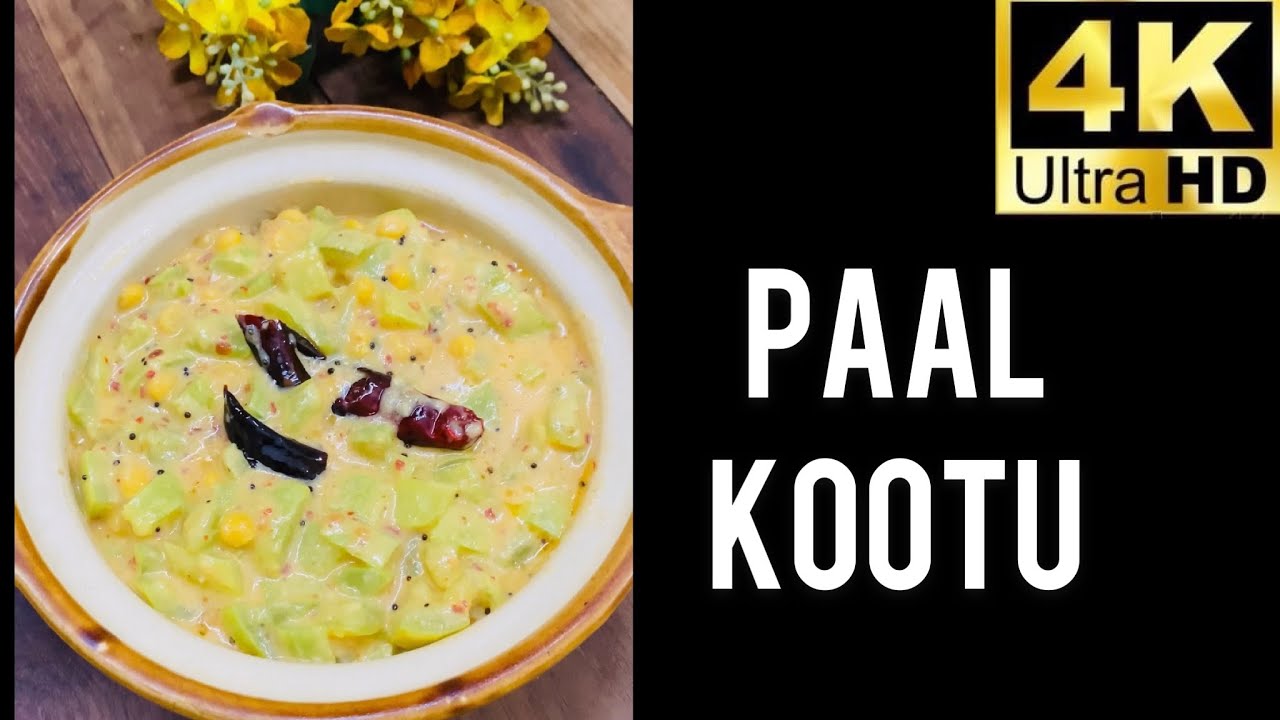 Paal Kootu | Pudalangai Paal Kootu | Your Everyday Cook