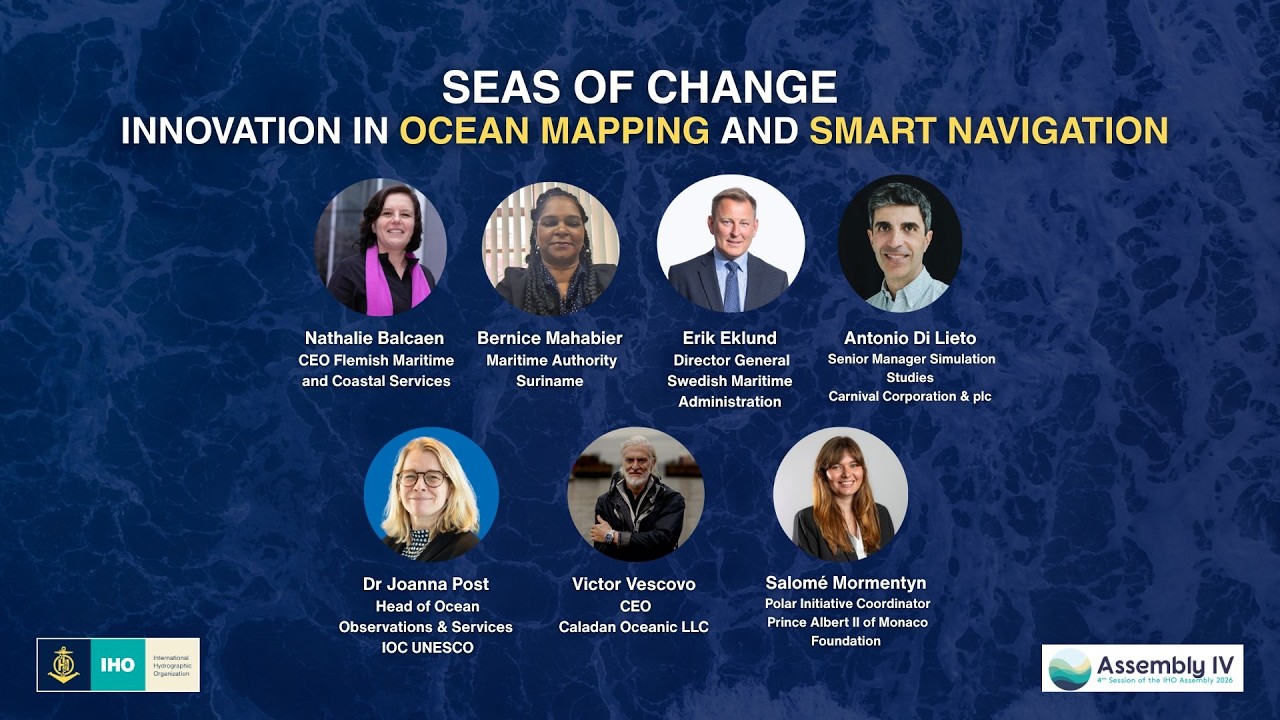 Seas of change Innovation in ocean mapping and smart navigation Assembly 4 thematic Session
