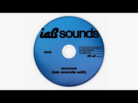 Snooze (iab sounds® edit) - SZA