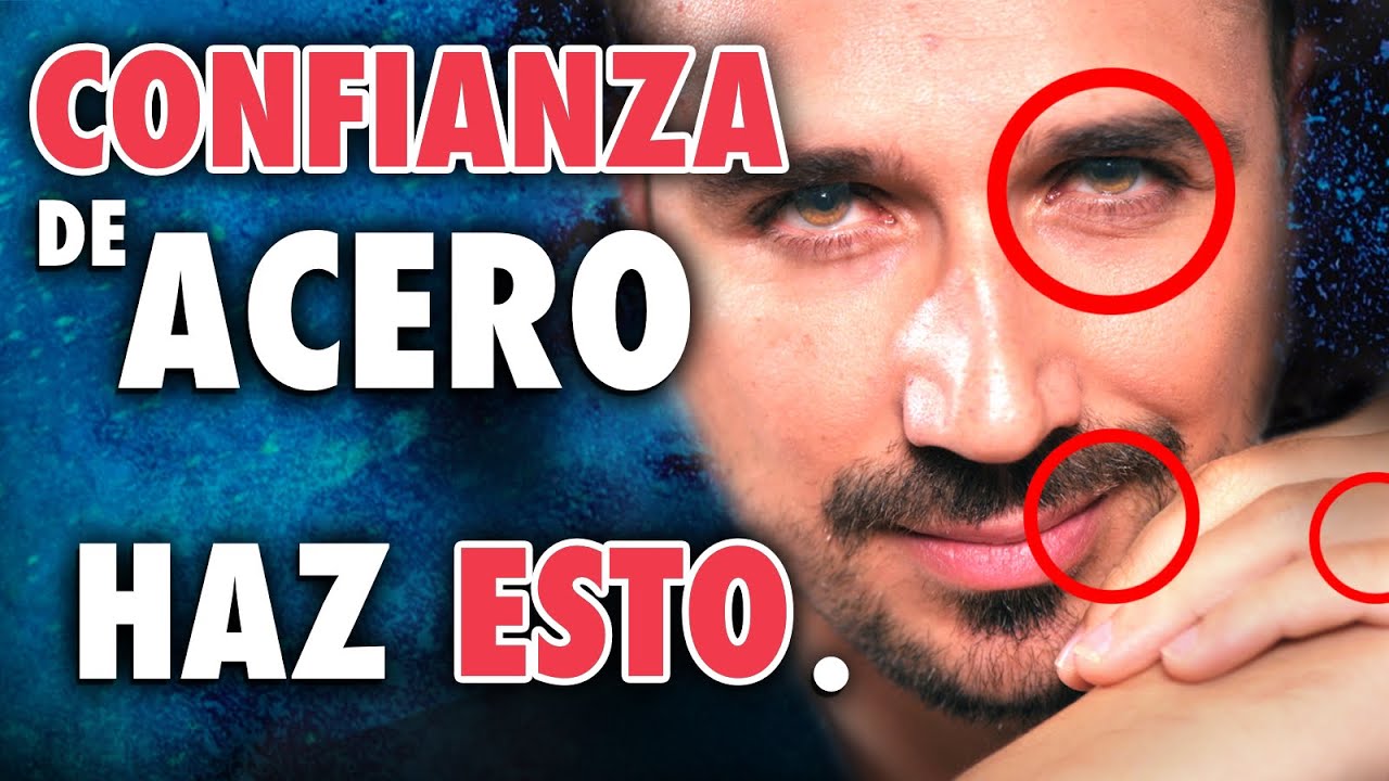 Cómo Ganar Confianza en Ti Mismo o Misma Velozmente con Trucos Psicológicos para Ser Más Confiado