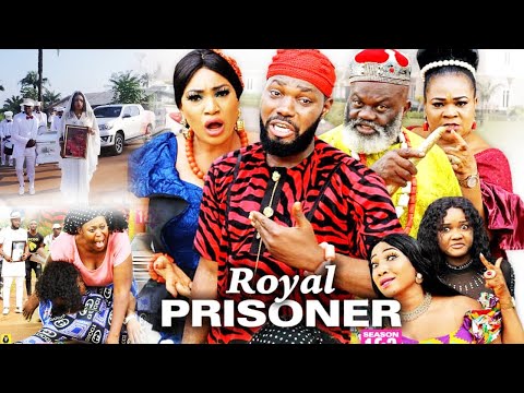 ROYAL PRISONER SEASON 2 (NEW HIT MOVIE) - 2020 LATEST NIGERIAN NOLLYWOOD MOVIE