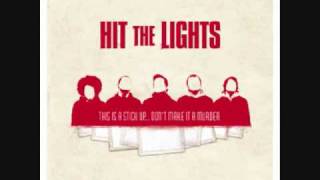 Hit the Lights - These Backs Were Made For Stabbing *HQ*