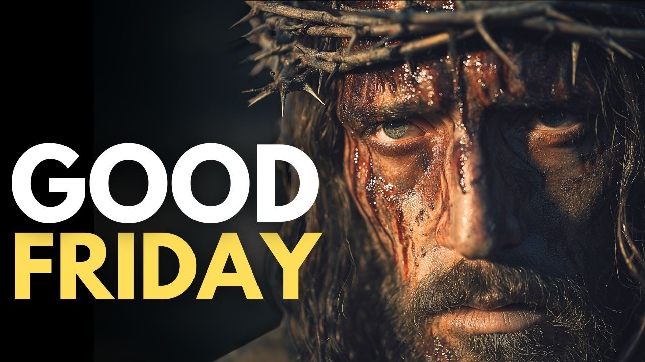 Good Friday — 