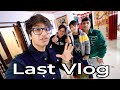MY LAST VLOG
