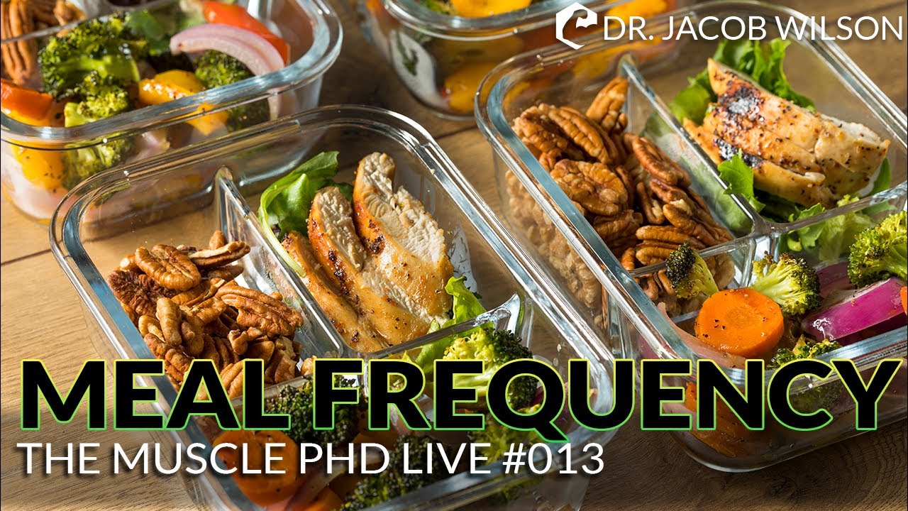 The Muscle PhD Academy Live #013: Meal Frequency