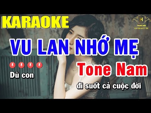 Karaoke Vu Lan Nhớ Mẹ Tone Nam Nhạc Sống | Trọng Hiếu