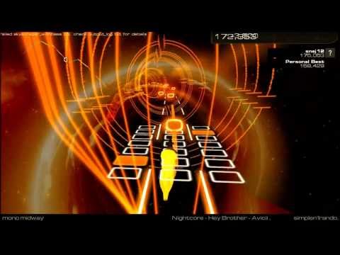 Audiosurf 2 : Nightcore - Hey Brother [ Avicii ] (HD)