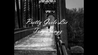 Pretty Girls Lie by Trey Songz with Lyrics on screen