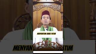 Download lagu Ustadz Abdul Somad -  Menyantuni anak yatim #trending mp3