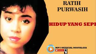 Download lagu RATIH PURWASIH - HIDUP YANG SEPI MP3  mp3