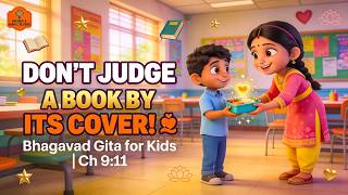 Gita for Kids Don't Judge a Book by Its Cover!