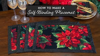 How to Make a Self Binding Placemat | a Shabby Fabrics Tutorial