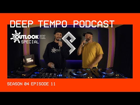 Deep Tempo Podcast - Outlook UK Special Ft Deep Medi, J.Sparrow, Biome, 207, Daseplate & More.