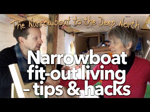 #20 Narrowboat fit-out living – tips & hacks