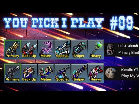 You Pick,I Play! #89 - Pixel Gun 3D