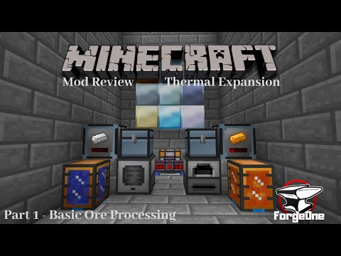 Thermal Expansion - Part 1- Basic Ore Processing - Minecraft Mod Review (1.12.2)