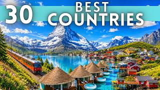 Best Countries in the World to Travel 2025