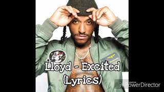 Lloyd - Excited (Lyrics)